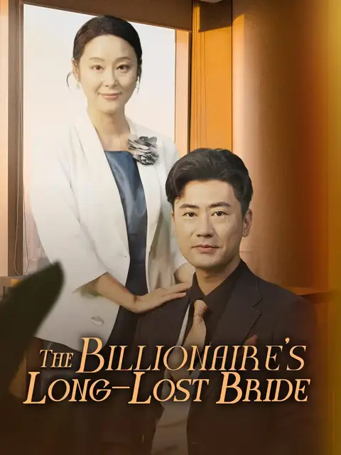 The Billionaire’s Long-Lost Bride