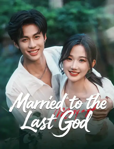 Married to the Last God