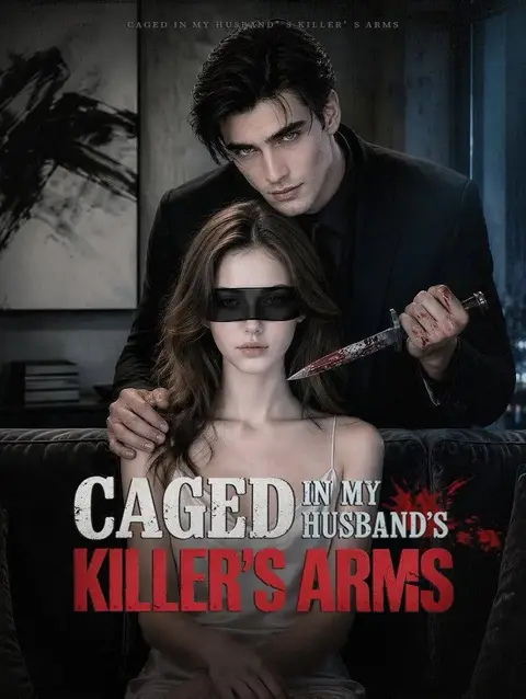 Caged in My Husband’s Killer’s Arms