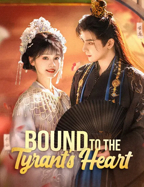 Bound to the Tyrant’s Heart