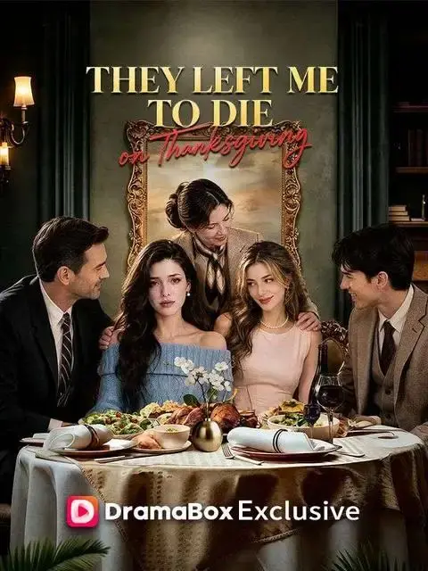 Watch They Left Me to Die on Thanksgiving Eng Dub — Full Series All Episodes Free